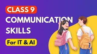 Communication Skills Class 9th IT/AI Animated One Shot