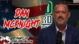 Dave Smith | Dan McKnight | Part Of The Problem 1278