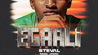 EGAALI - STEVAL  (Official Audio)