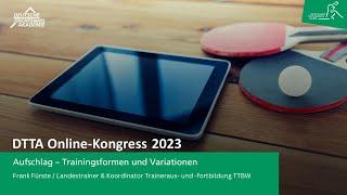 Aufschlag – Trainingsformen und Variationen | Frank Fürste | DTTA Online-Kongress