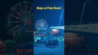 Carnival rides at the Shops at Palm Desert