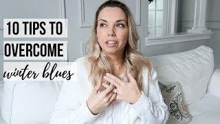 MY BATTLE WITH SEASONAL AFFECTIVE DISORDER | 10 TIPS TO OVERCOME WINTER BLUES | Nesting Story