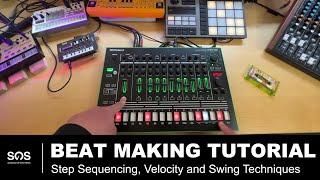 Beat Making - Step Sequencing, Velocity, and Swing Techniques for Professional Sounding Beats