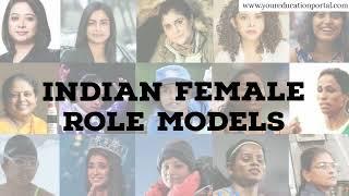 Indian Female Role Models | Women Who Inspire Us All | Women Empower