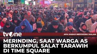 Ramadan di Amerika, Sejumlah Warga Lakukan Salat Tarawih di Time Square  | tvOne