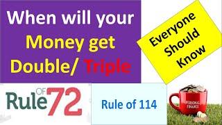 आपका पैसा कब डबल होगा – Apply Rule 72 / Rule 144 | Increase your Money knowledge