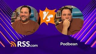 ️ Podbean or RSS.com? Who's the Better Podcast Host? 