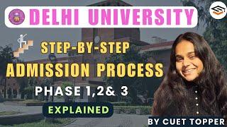 Delhi University Admission Process 2024  | Step by Step Explained  I By Meenal Srivastava