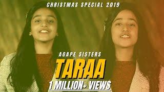 Taraa || Agape Sisters || Christmas 2019