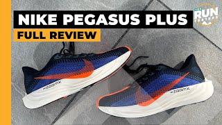 Nike Pegasus Plus Review: Nike’s best daily trainer since the Pegasus Turbo