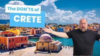 Crete: The Don'ts of Visiting Crete, Greece