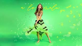 Malu Trevejo - A Lo Malu (Official Audio)