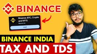 Binance Legal in India - Tax and TDS | Binance in India News | Binance Tax in India | Binance India