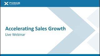 Accelerating Sales Growth Webinar