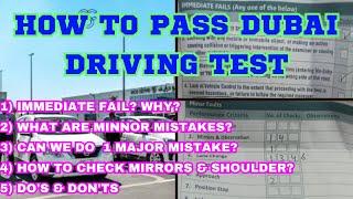 HOW TO PASS DUBAI DRIVING TEST. WHAT R MAJOR & MINOR MISTAKES.10 MINOR TK FAIL NHE HOGY. FOLLOW THIS