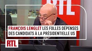 François Lenglet : Les folles dépenses des candidats à la présidentielle US