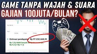 Gajian 100 Juta Per Bulan Dari Konten Game Tanpa Wajah dan Suara?