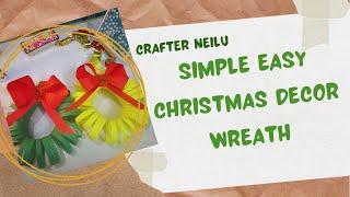 Simple Easy Christmas Decor Wreath || #diy #christmasdecor #christmas #papercraft #craft #ccb #art