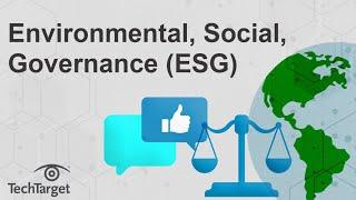 What is Environmental, Social, and Governance (ESG)?