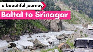 Baltal to Srinagar | via Sonmarg | Kashmir Trip