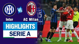 Highlights INTER MILAN vs AC MILAN: Derby Milan rực lửa, xô xát liên tục và siêu phẩm phút cuối trận