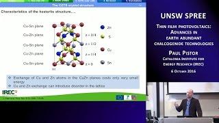 UNSW SPREE 201610-06 Paul Pistor - Thin film photovoltaics: Advances in chalcogenide technologies