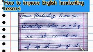 English handwriting ️ course lesson 4|Cursive writing  step by step class no 4|connecting letters a