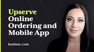 Upserve Online Ordering and Mobile App