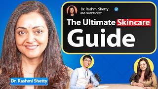 The Ultimate Skincare Guide with Dr. Rashmi Shetty. Episode 9 Health Shotzz