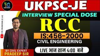 UKPSC-JE INTERVIEW PREPARATION | RCC CIVIL ENGG. | UKPSC-JE Interview Guidance WITH PRADEEP SIR