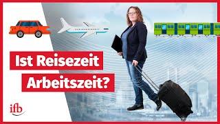 Ist Reisezeit Arbeitszeit? Was gilt bei Dienstreisen und Co.?