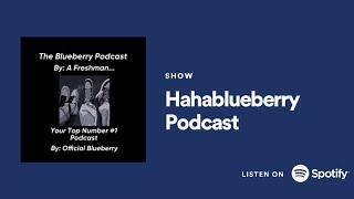 Getting Into Drama (ALMOST GETTING CANCELED?!) | @hahablueberrypodcast