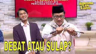 Debat Pilkada Bukannya Adu Argumen Malah Adu Sulap | BTS (16/11/24) Part 2