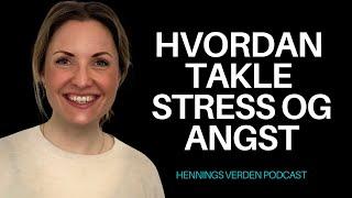 Ida Holo: Hvordan takle Angst? Psykologens Verktøy | Hennings Verden Podcast #74