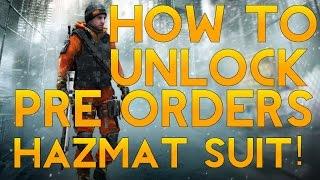 The Division How To Unlock Pre-Order Gear (Hazmat Suit)