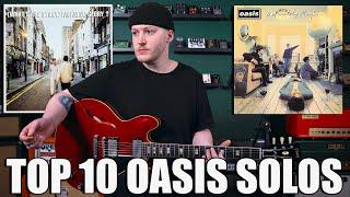 Top 10 Oasis Guitar Solos