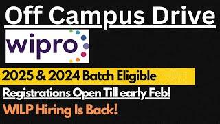 Wipro Off Campus Drive for Freshers 2025 & 2024 Batch | Registrations Are Open 