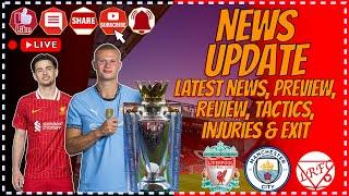 Live Preview Of Liverpool FC Vs Manchester City | Latest News