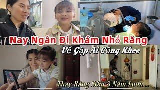 [459]Nay Dắt Ngân Đi Khám Nh.ổ R.ăng Ko Khóc Về Gặp Bà Nội Khoe Liền ,Ba Cũng Gọi Hỏi Thăm