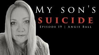 PODcakes | Episode 19 | LIVING through the aftermath my son's SUICIDE with Angie Ball