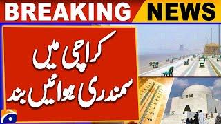 Karachi Faces Intense Heat as Sea Breeze Suspends | Weather Update | Geo News