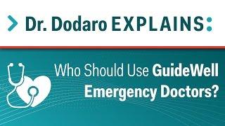 Who Should Use GuideWell Emergency Doctors?