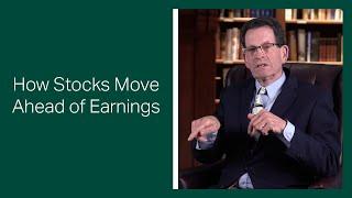 Fisher Investments Reviews How Stocks Move Ahead of Earnings