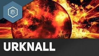 Urknall aka The Big Bang Theory - einfach erklärt!