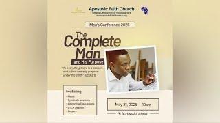Mens Conference ( The Complete Man And His Purpose) . 31 - 05 - 2025. Apostolic Faith WECA
