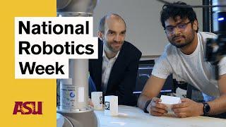 National Robotics Week: Helper Robots: Arizona State University (ASU)