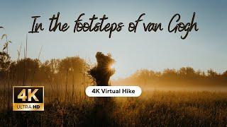 Hike In the footsteps of Vincent van Gogh: An enchanting walk through his source of inspiration!