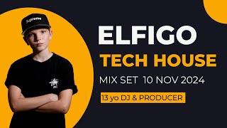 Next-gen #djing  - ELFIGO TECH HOUSE MIX November 2024