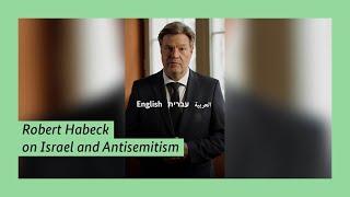 Robert Habeck on Israel and Antisemitism