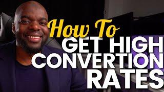 Affiliate Marketing for beginners - How to get high conversion rates